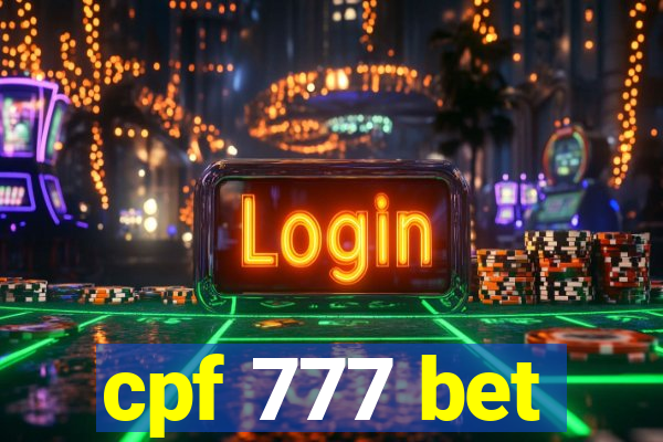 cpf 777 bet